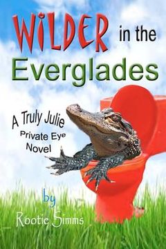 portada wilder in the everglades (en Inglés)