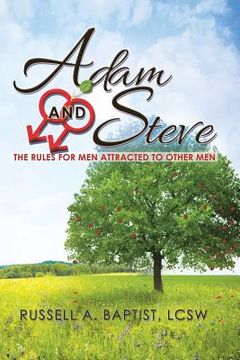 portada Adam and Steve: The Rules for Men Attracted to Other Men (in English)
