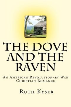 portada The Dove and The Raven (Large Print Edition)