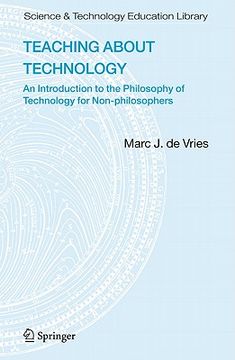 portada teaching about technology: an introduction to the philosophy of technology for non-philosophers (en Inglés)