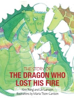 portada The Dragon who Lost his Fire (en Inglés)