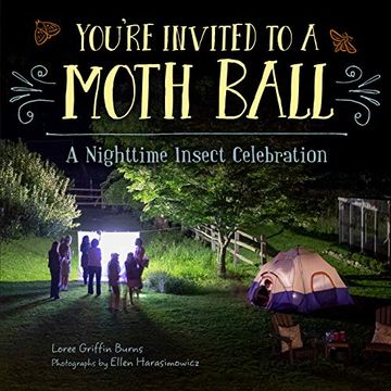 portada You're Invited to a Moth Ball: A Nighttime Insect Celebration (en Inglés)