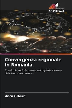 portada Convergenza regionale in Romania (en Italiano)