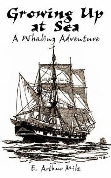 portada growing up at sea: a whaling adventure (in English)
