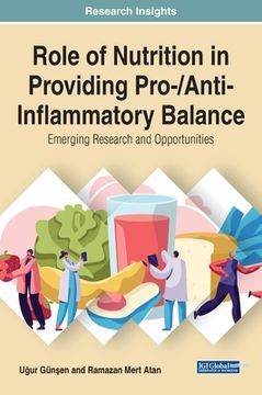 portada Role of Nutrition in Providing Pro-/Anti-Inflammatory Balance: Emerging Research and Opportunities (en Inglés)