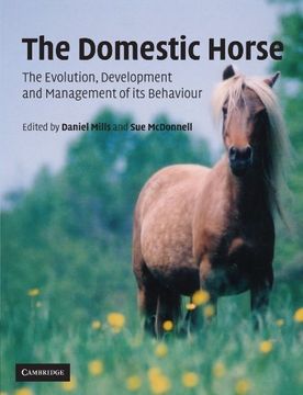 portada The Domestic Horse Paperback: The Origins, Development and Management of its Behaviour (en Inglés)