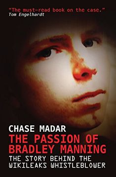 portada The Passion of Bradley Manning (en Inglés)