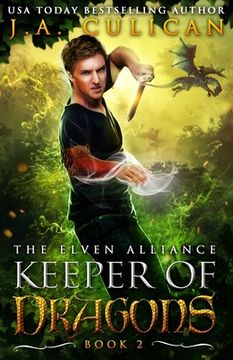 portada The Keeper of Dragons: The Elven Alliance (en Inglés)