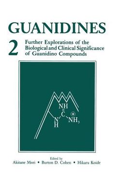portada Guanidines 2: Further Explorations of the Biological and Clinical Significance of Guanidino Compounds (en Inglés)