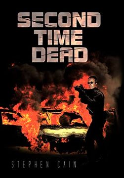 Second Time Dead (en Inglés)