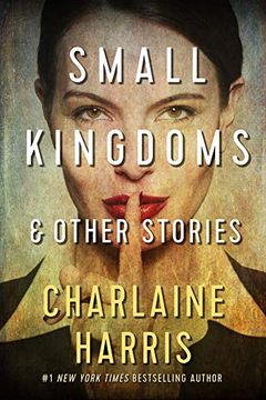 portada Small Kingdoms and Other Stories (en Inglés)