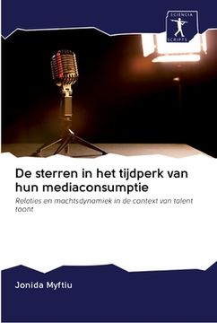 portada De sterren in het tijdperk van hun mediaconsumptie