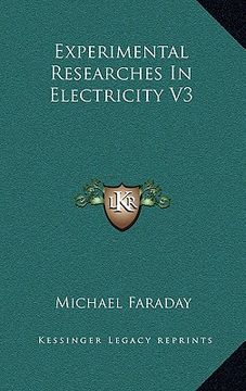 portada experimental researches in electricity v3 (en Inglés)