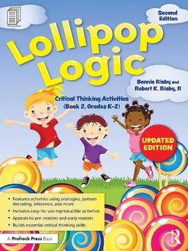 portada Lollipop Logic: Critical Thinking Activities (Book 2, Grades K-2) (en Inglés)