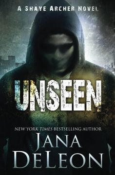 portada Unseen: Volume 5 (Shaye Archer Series) (en Inglés)