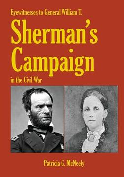portada Eyewitnesses to General William T. Sherman's Campaign in the Civil War (en Inglés)