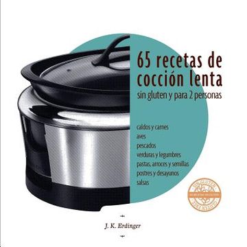 portada 65 Recetas de cocción lenta SIN GLUTEN: para dos personas