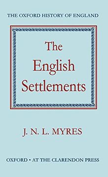 portada The English Settlements (Oxford History of England) (in English)