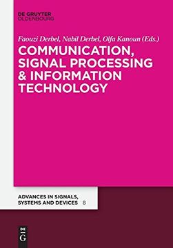 portada Communication and Signal Processing: Extended Papers (Advances in Systems, Signals and Devices) (in English)