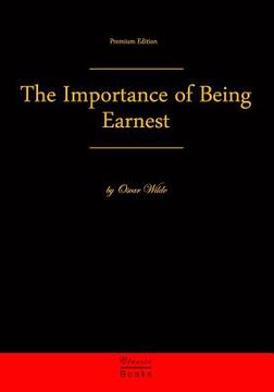 portada The Importance of Being Earnest: Premium Edition (en Inglés)