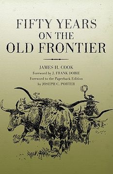 portada fifty years on the old frontier (en Inglés)