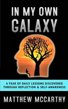 portada In My Own Galaxy: A Year of Daily Lessons Discovered Through Reflection & Self-Awareness (en Inglés)