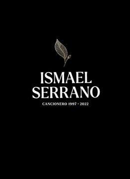portada Ismael Serrano. Cancionero: (1997-2022) (Cancioneros) (in Spanish)