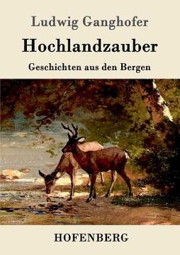 portada Hochlandzauber: Geschichten aus den Bergen (in German)