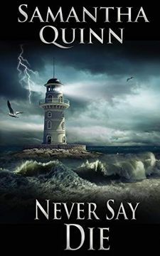 portada Never say die (1) (Lightcastle Cove) (en Inglés)