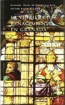 portada La vidriera del renacimiento en Granada