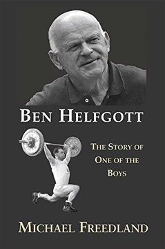 portada Ben Helfgott: The Story of One of the Boys (en Inglés)
