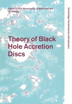 portada Theory of Black Hole Accretion Discs Paperback (Cambridge Contemporary Astrophysics) (en Inglés)