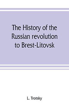 portada The History of the Russian Revolution to Brest-Litovsk (en Inglés)