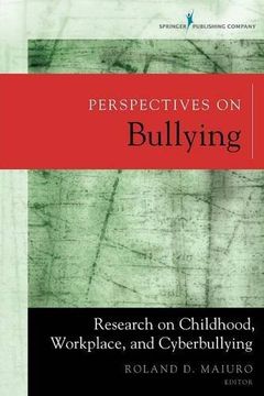 portada Perspectives on Bullying: Research on Childhood, Workplace, and Cyberbullying