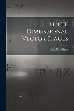 portada Finite Dimensional Vector Spaces (en Inglés)