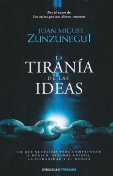 portada Tirania de las Ideas, la