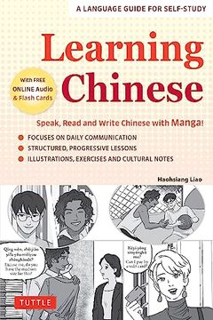 portada Learning Chinese: Speak, Read and Write Chinese With Manga! (Free Online Audio & Printable Flash Cards) (in English)