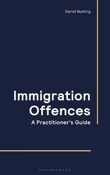 portada Immigration Offences - A Practitioner's Guide (en Inglés)