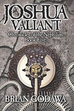 portada Joshua Valiant: Volume 5 (Chronicles of the Nephilim) (en Inglés)