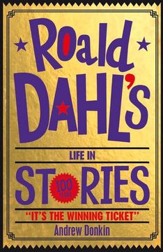 portada Roald Dahl's Life in Stories