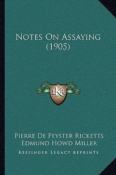 portada notes on assaying (1905) (in English)