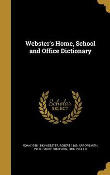portada Webster's Home, School and Office Dictionary (en Inglés)