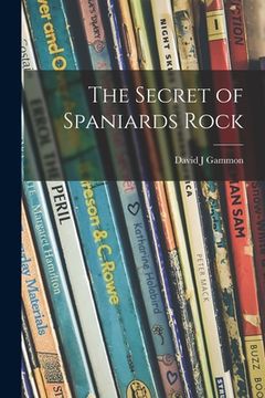 portada The Secret of Spaniards Rock