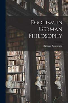 portada Egotism in German Philosophy [microform] (en Inglés)