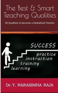 portada The Best & Smart Teaching Qualities (en Inglés)