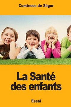 portada La Santé des enfants (en Francés)