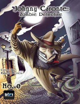 portada Johnny Caronte Zombie Detective #0