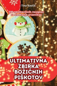 portada Ultimativna Zbirka BoziČnih Piskotov (in Esloveno)