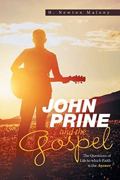portada John Prine and the Gospel: The Questions of Life to Which Faith is the Answer (en Inglés)