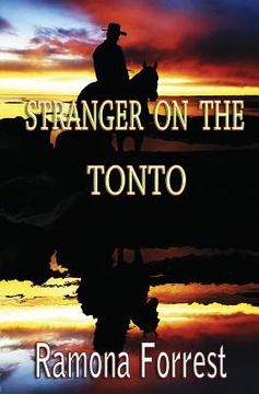 portada Stranger on the Tonto (in English)